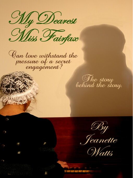 Title details for My Dearest Miss Fairfax by Jeanette Watts - Available